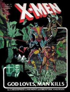 X-Men: God Loves, Man Kills